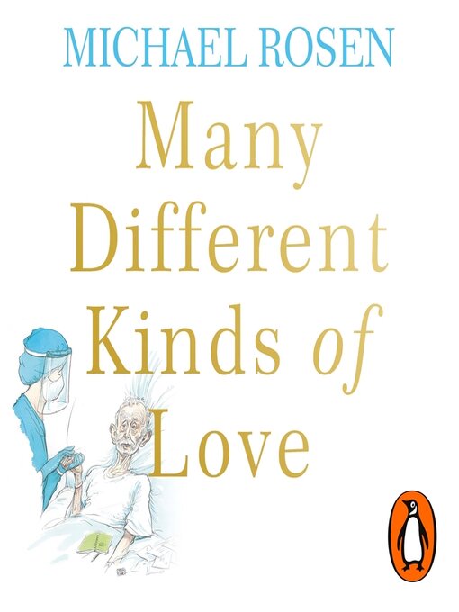 Title details for Many Different Kinds of Love by Michael Rosen - Wait list